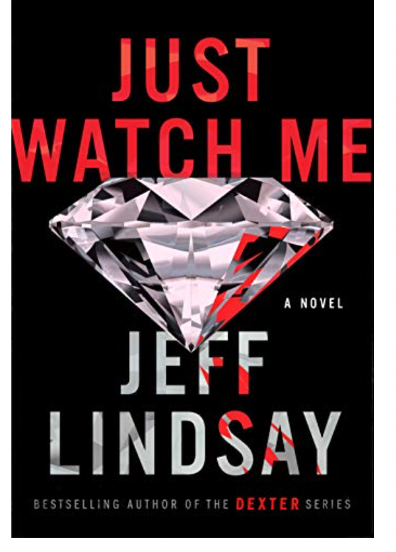 Just Watch Me (A Riley Wolfe Novel Book 1)