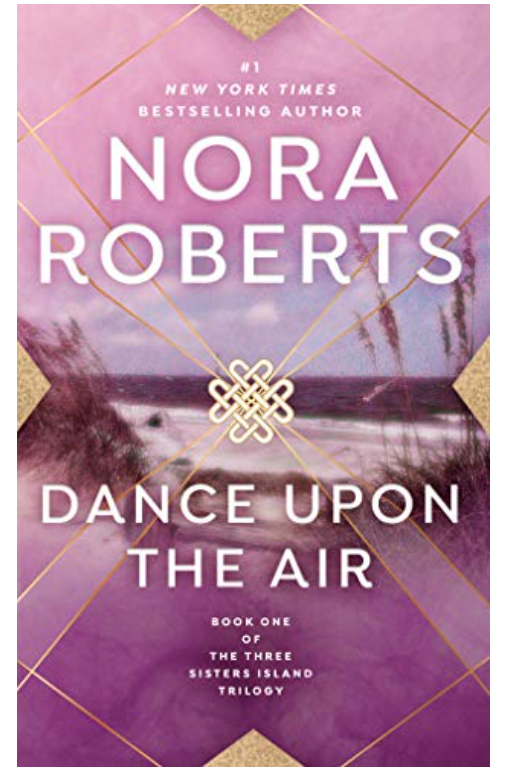 Dance Upon the Air (Three Sisters Island Book 1)